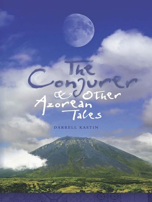 cover image of The Conjurer and Other Azorean Tales